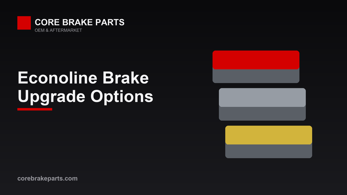Upgrade brake pads for 1997-2005 Ford Econoline vans