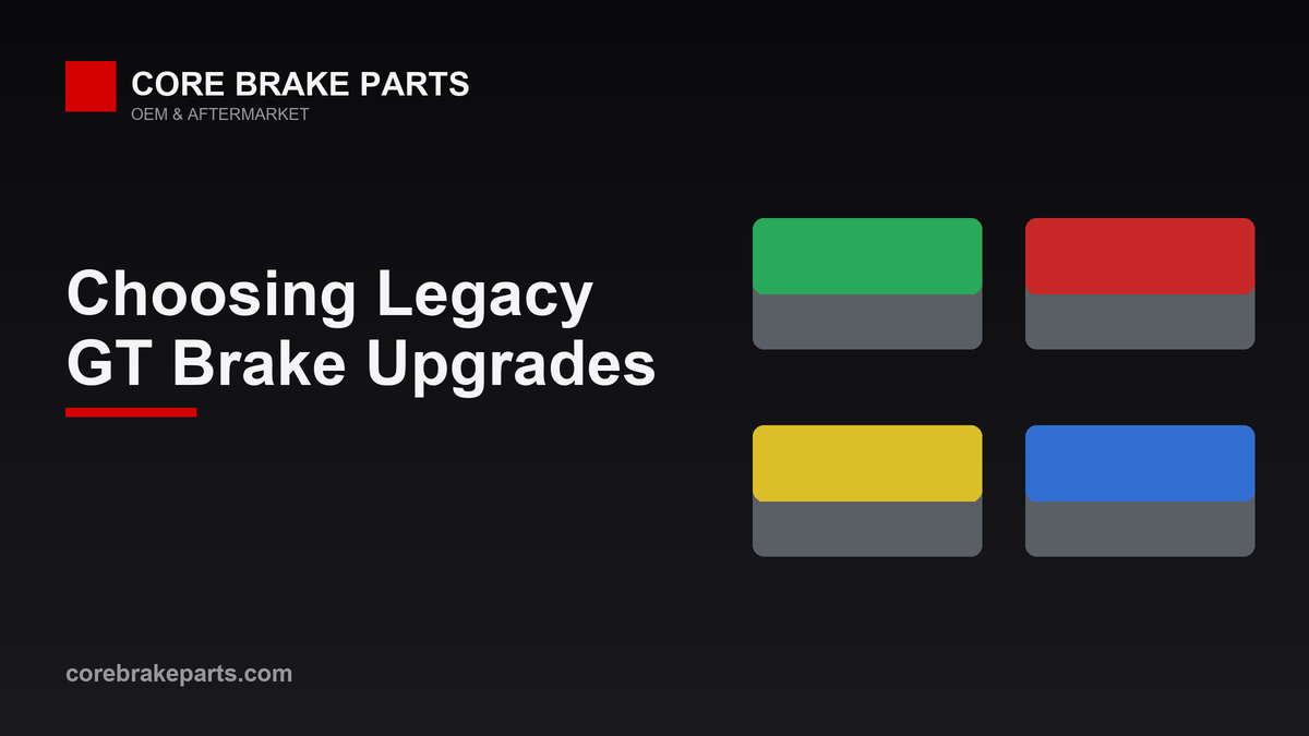 Brake pad compound comparison for a 2005-2008 Subaru Legacy GT