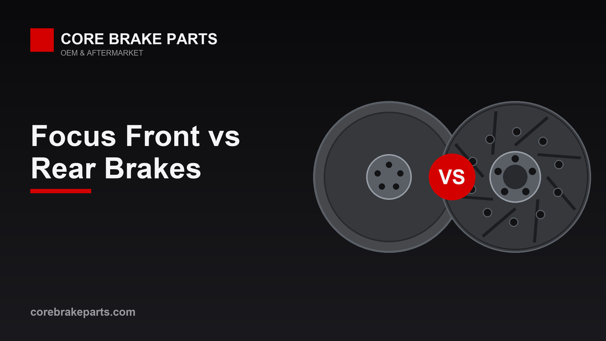 Ford Focus front disc brake versus rear drum brake comparison