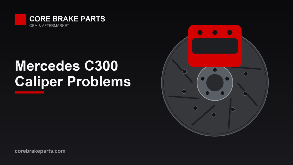 Brake caliper over a disc rotor illustrating Mercedes-Benz C300 caliper problems