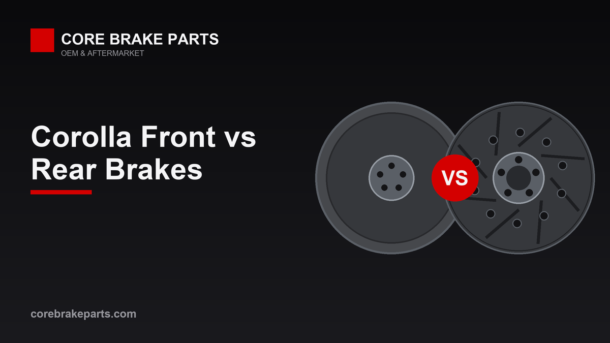 Toyota Corolla front disc brake versus rear drum brake comparison