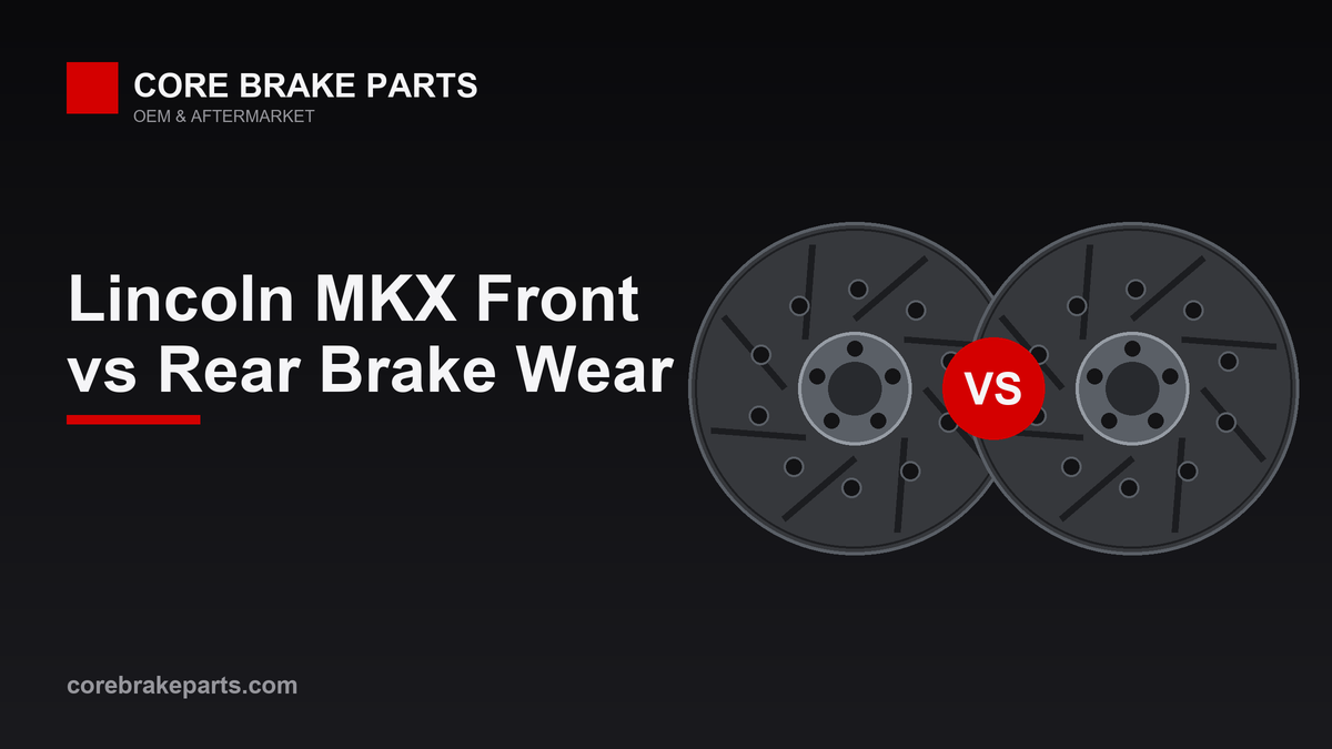 Front and rear brake rotor and pad wear compared on a 2016-2018 Lincoln MKX