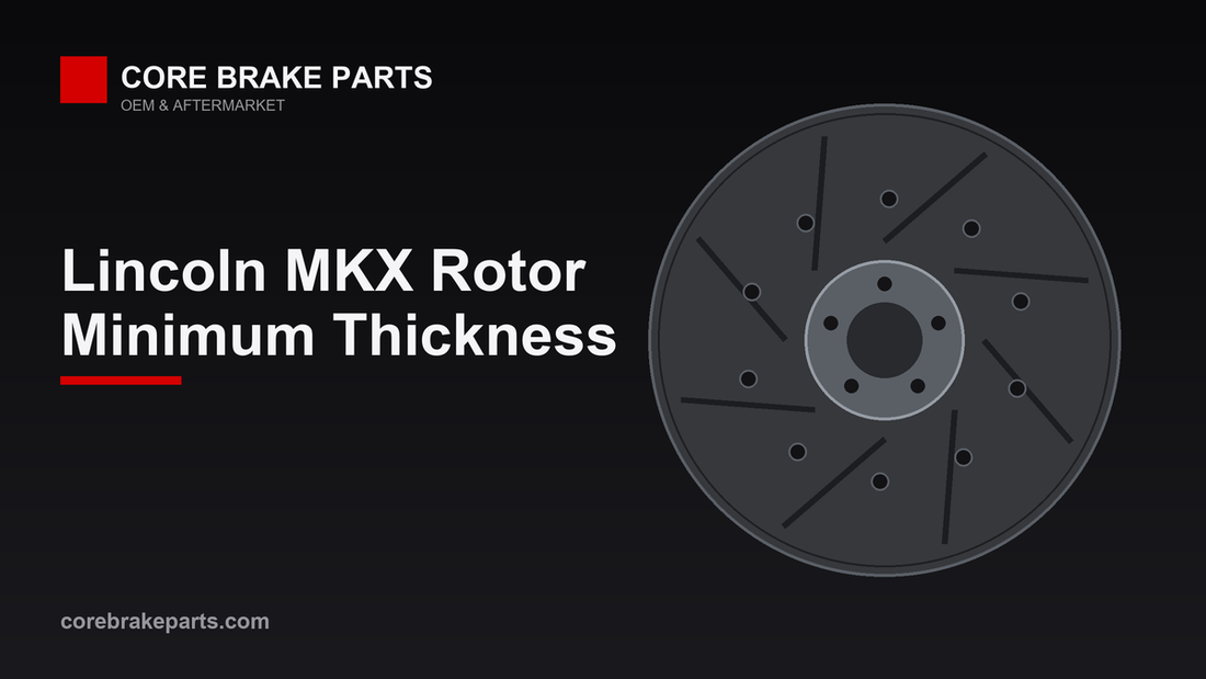 Front and rear brake rotors for the 2016-2018 Lincoln MKX