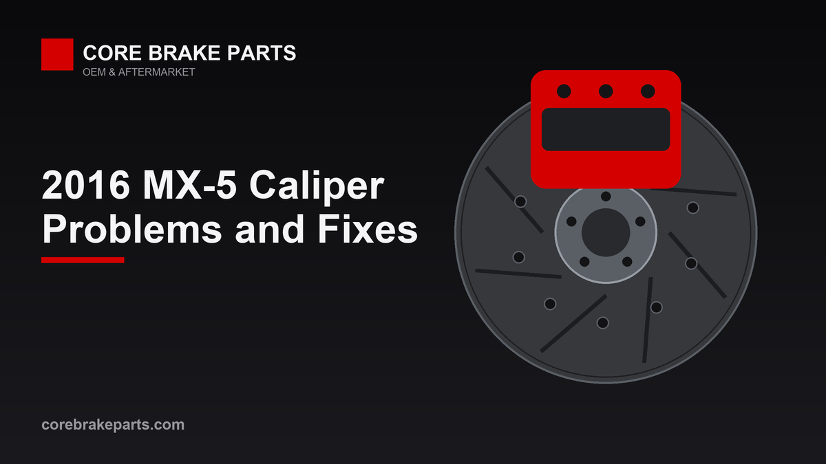 Brake caliper over a disc rotor for a 2016 Mazda MX-5 Miata caliper guide