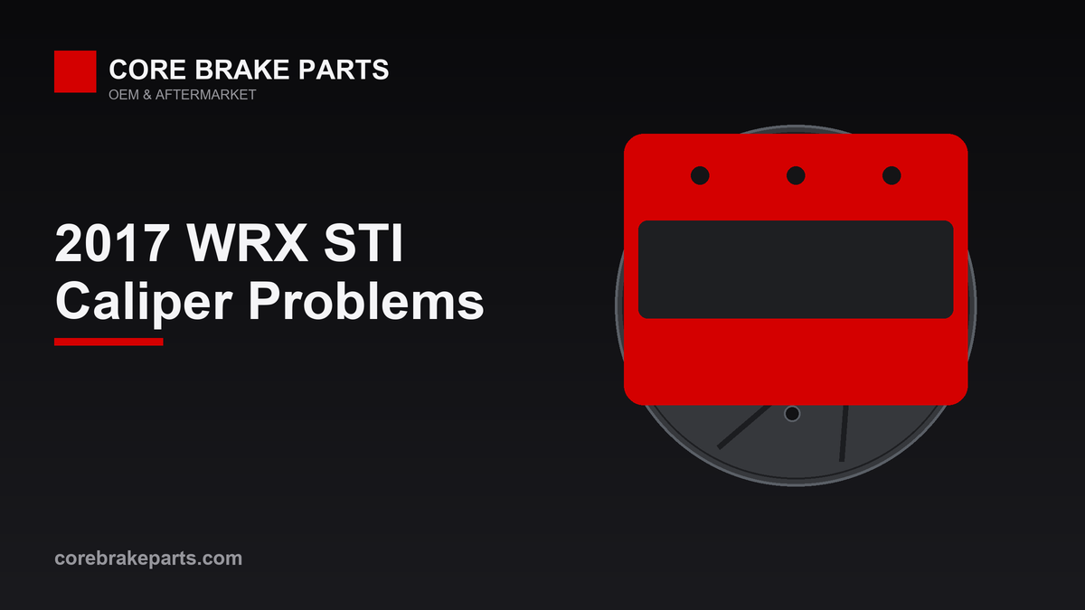 Brake caliper over a vented rotor illustrating 2017 Subaru WRX STI caliper problems and replacement