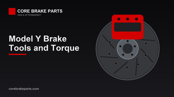 Model Y Brake Job: Tools, Torque, EPB Service Mode – CoreBrakeParts.com