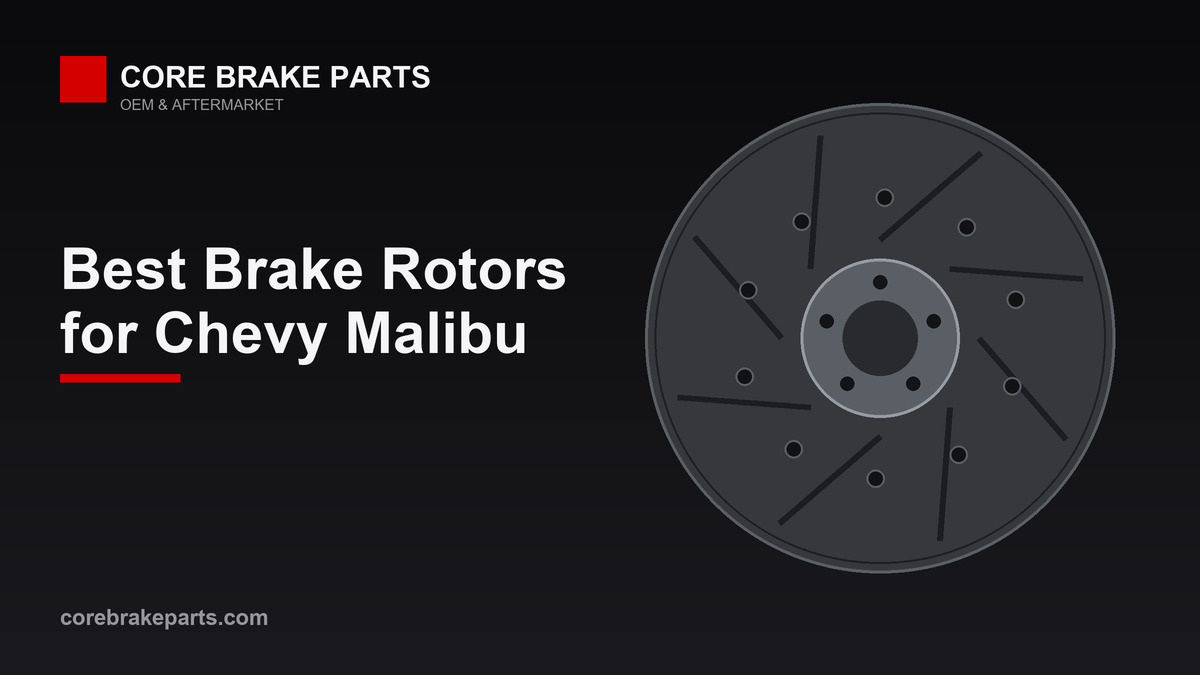 Best brake rotors for the Chevy Malibu