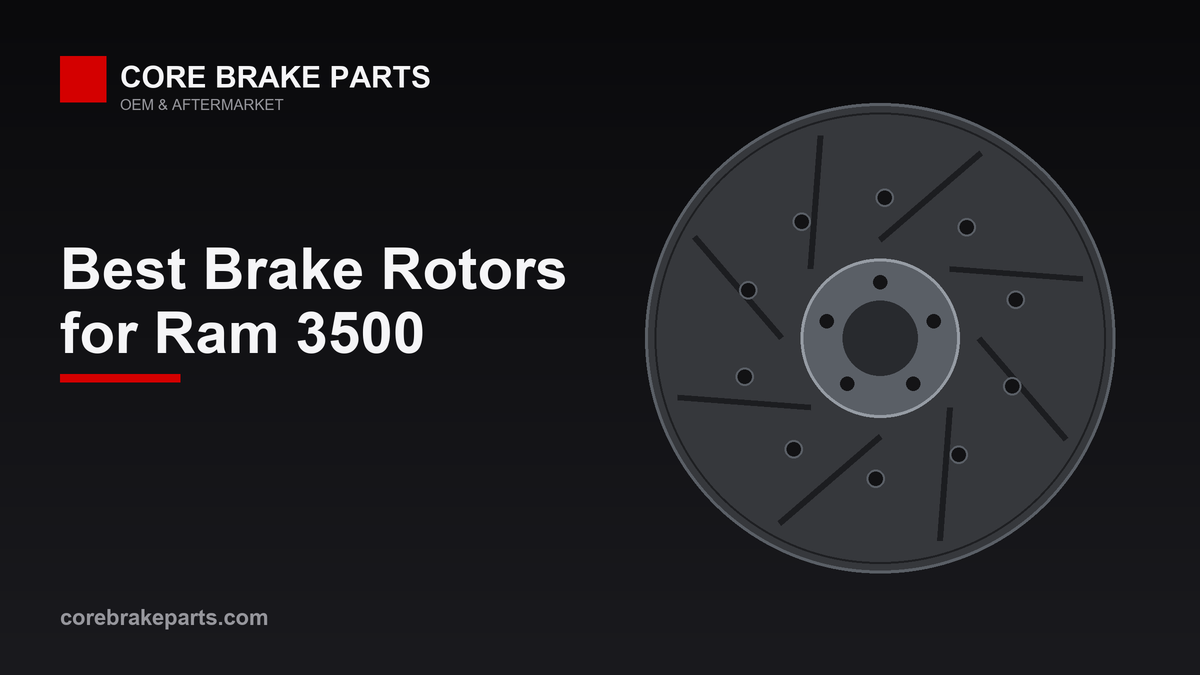 Best brake rotors for the Ram 3500