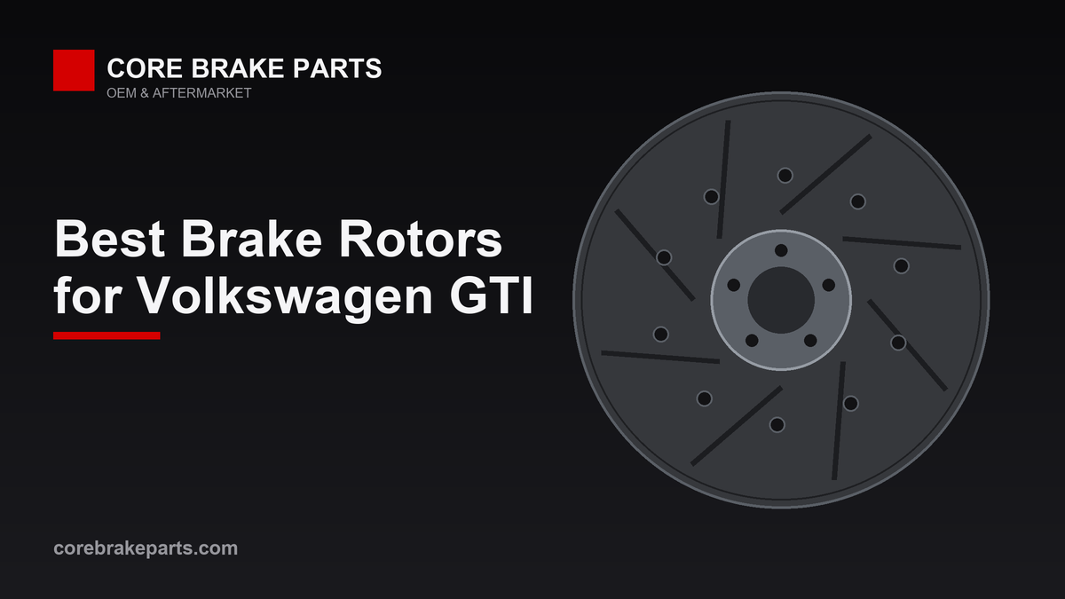 Best brake rotors for the Volkswagen GTI
