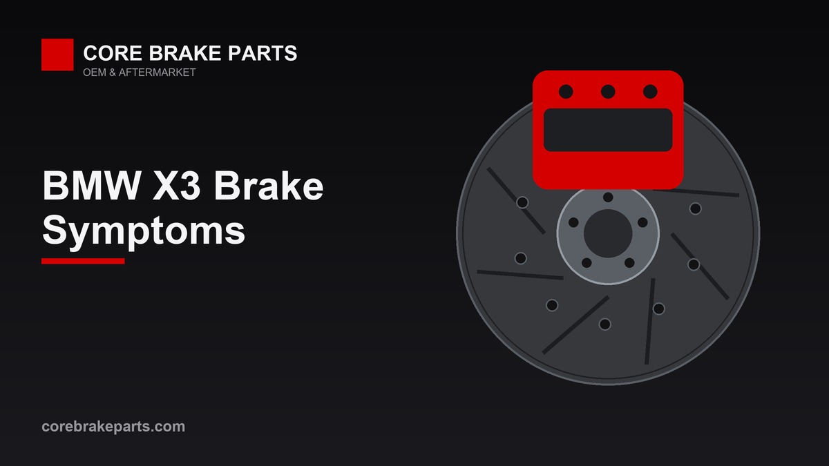 Common brake problems on the BMW X3