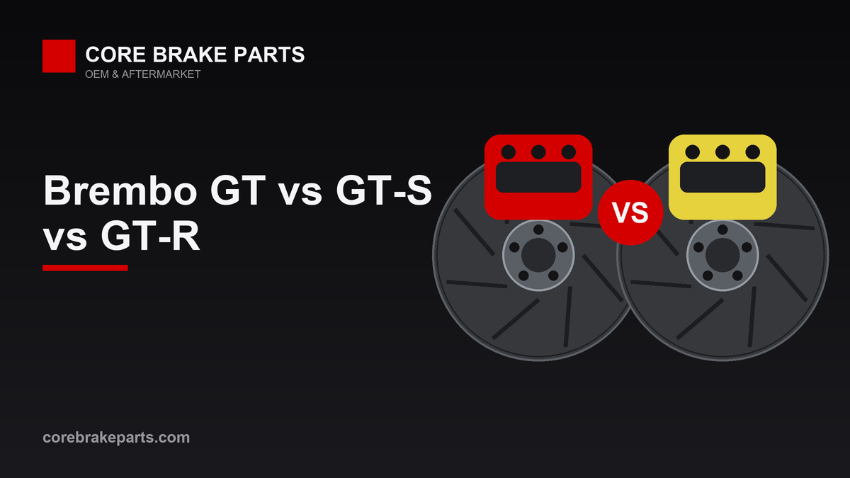 Brembo GT, GT-S and GT-R big brake kit caliper comparison