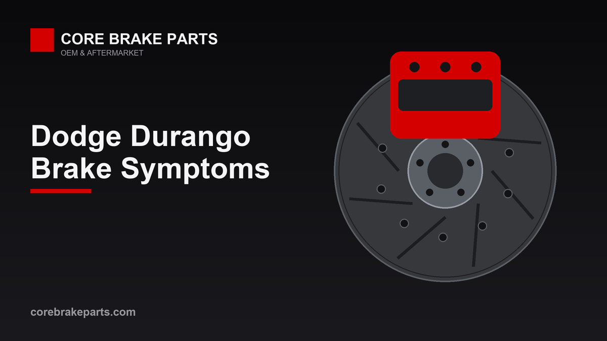 Common brake problems on the Dodge Durango
