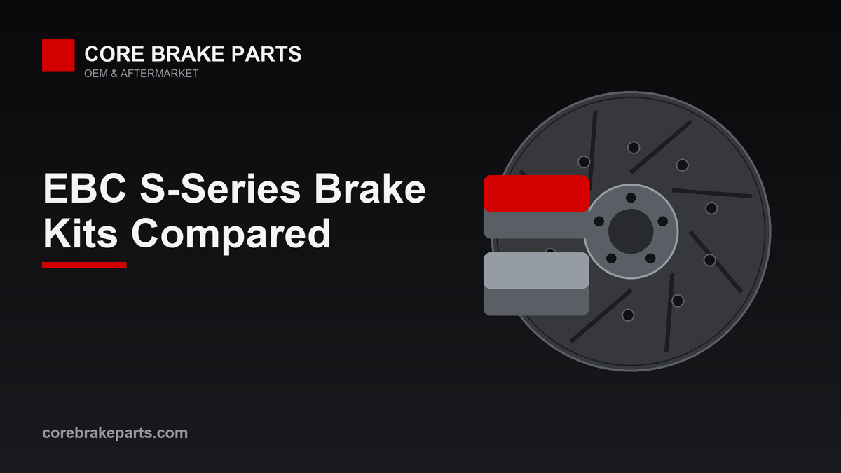 EBC S-series brake kit pad and rotor pairings compared