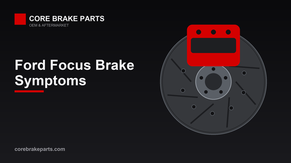 Common brake problems on the Ford Focus