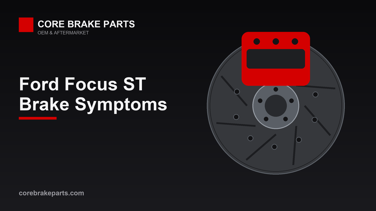 Common brake problems on the Ford Focus ST