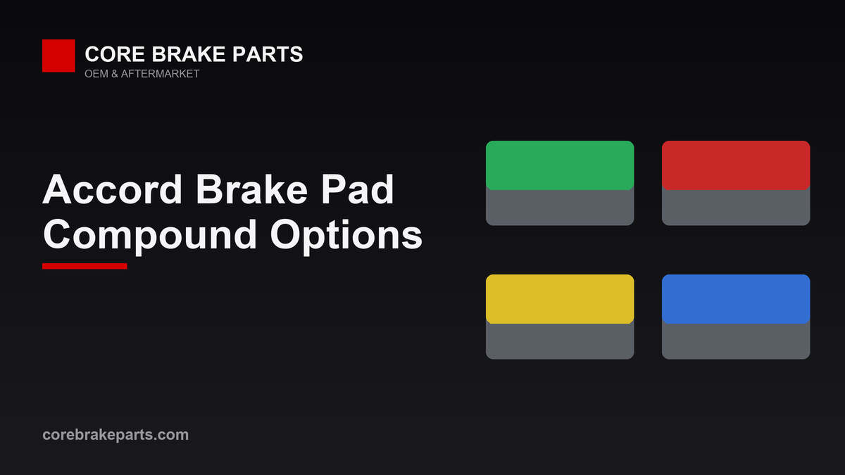 Comparison of street and track brake pad compounds for the Honda Accord