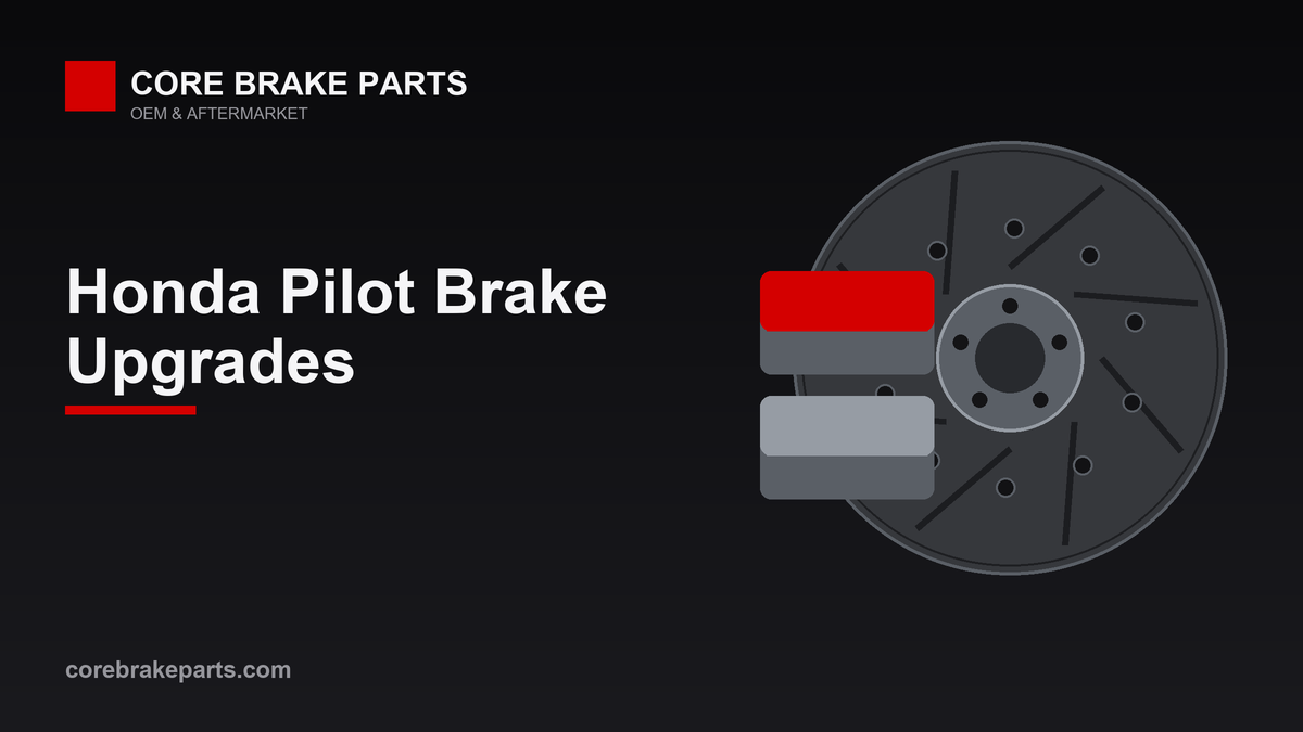 Performance brake pads and slotted rotors for the Honda Pilot