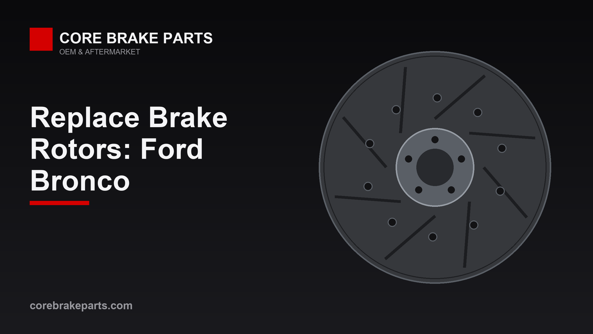 Replacing brake rotors on a Ford Bronco