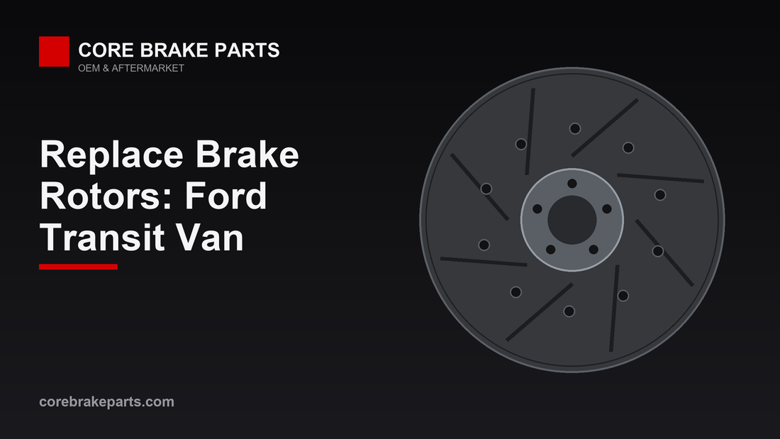 Replacing brake rotors on a Ford Transit Van