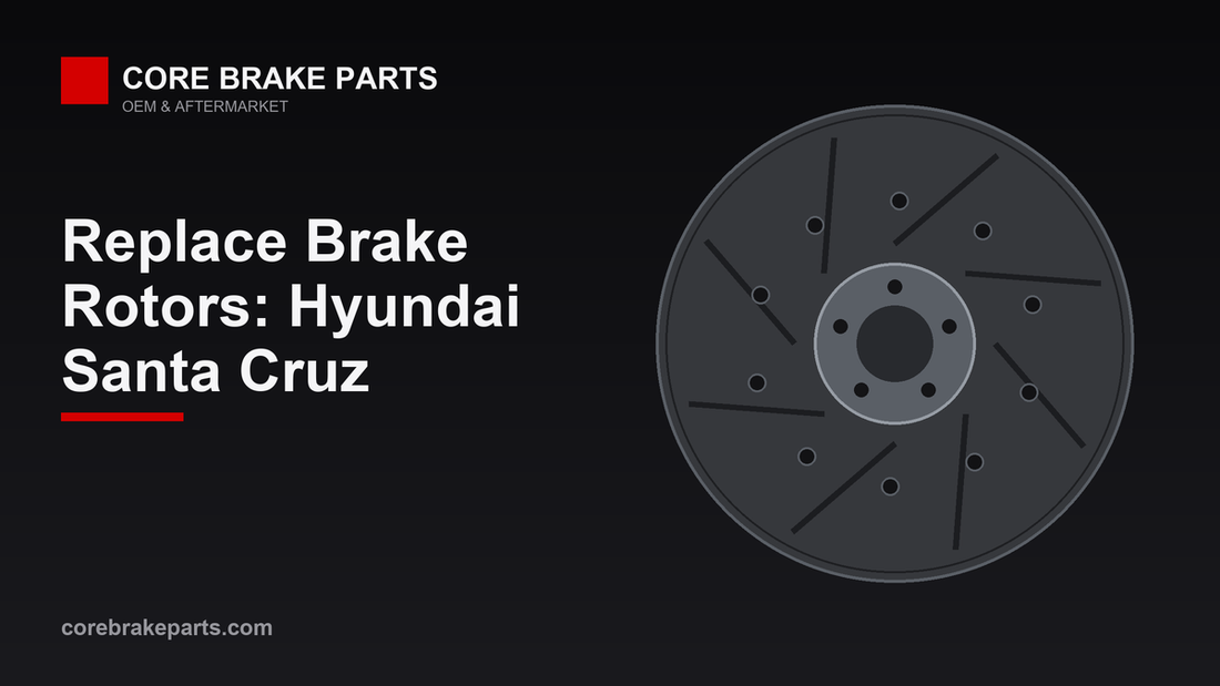 Replacing brake rotors on a Hyundai Santa Cruz