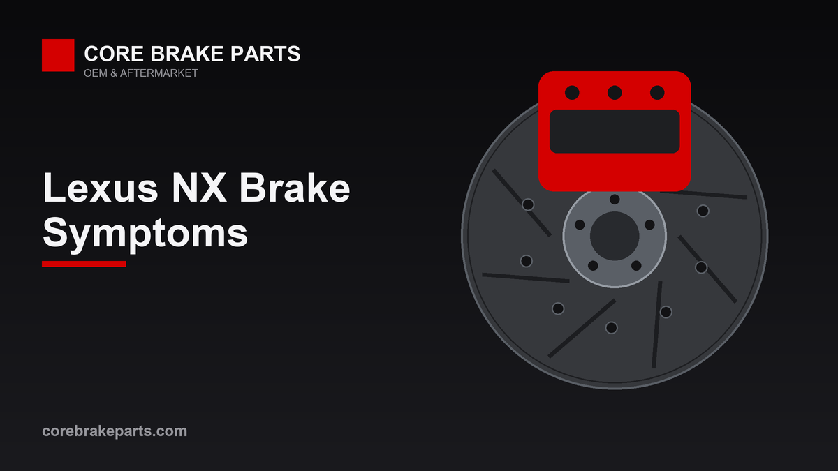Common brake problems on the Lexus NX