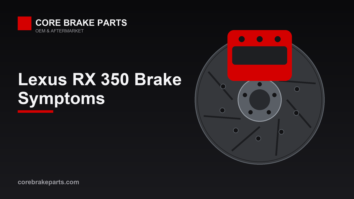 Common brake problems on the Lexus RX 350