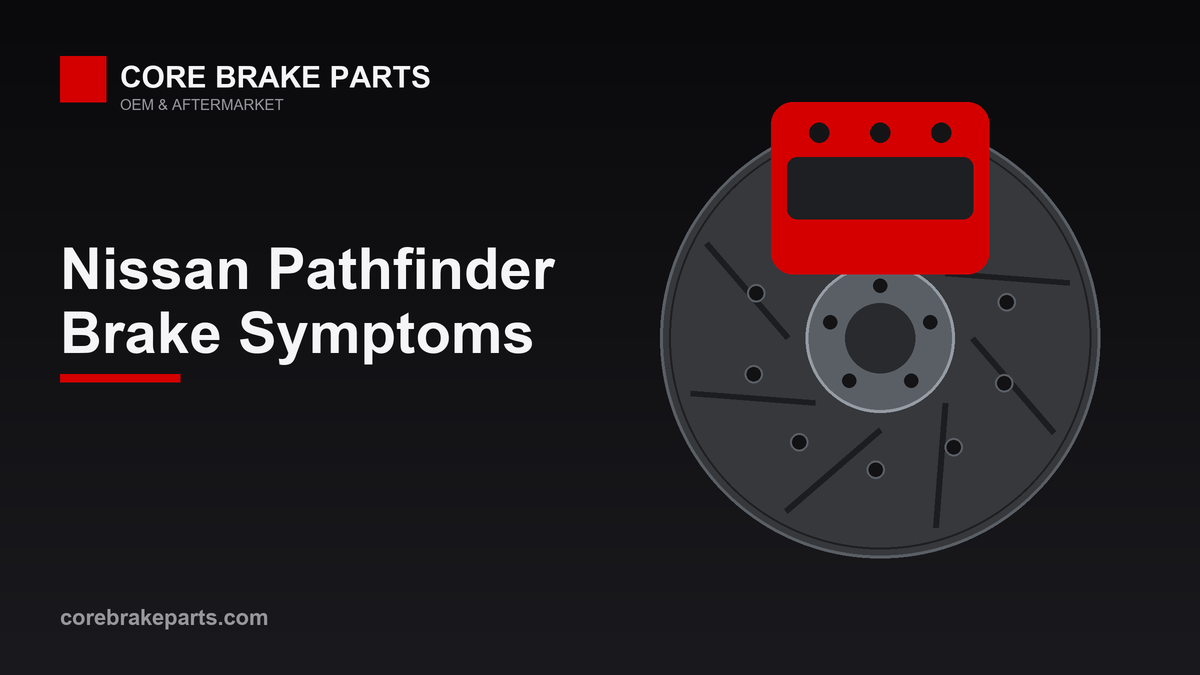 Common brake problems on the Nissan Pathfinder