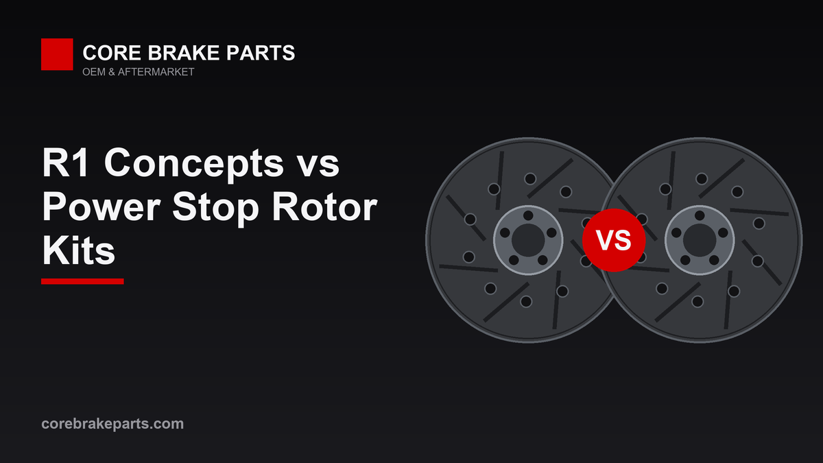 R1 Concepts versus Power Stop drilled and slotted rotor kits