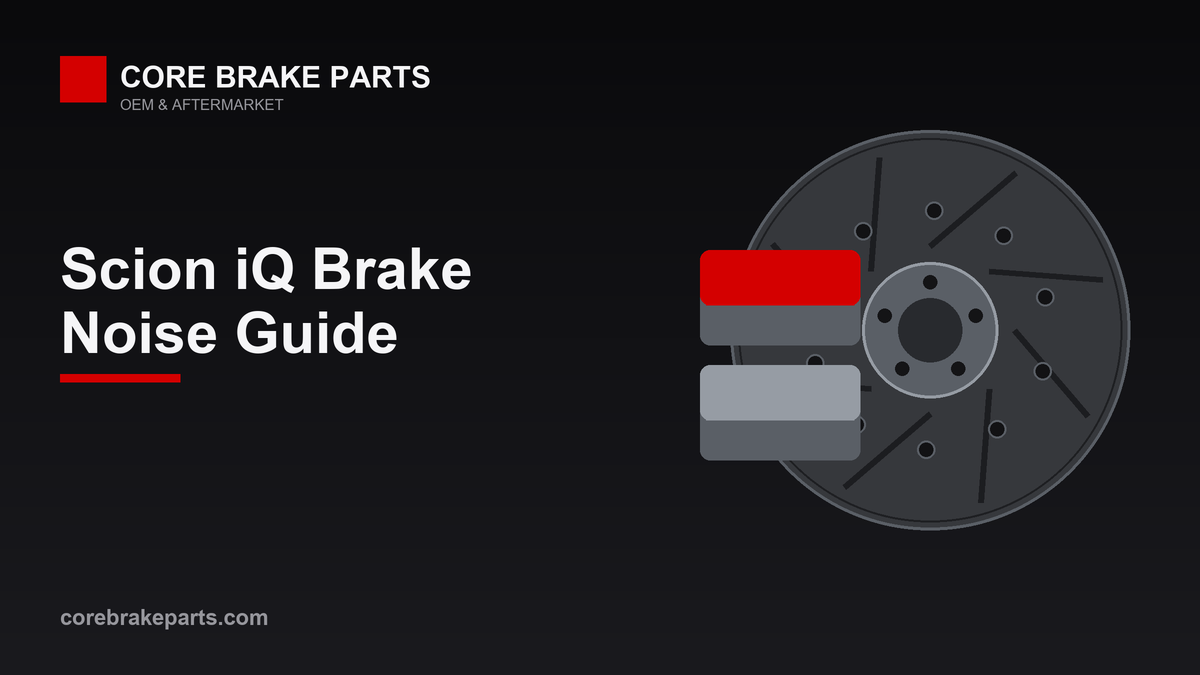 Brake pads and rotors for diagnosing Scion iQ brake noise