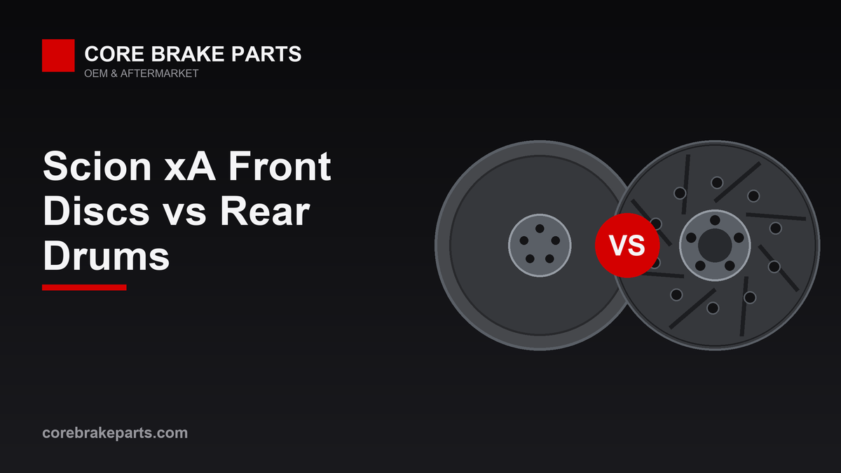 Scion xA front disc brake and rear drum brake comparison