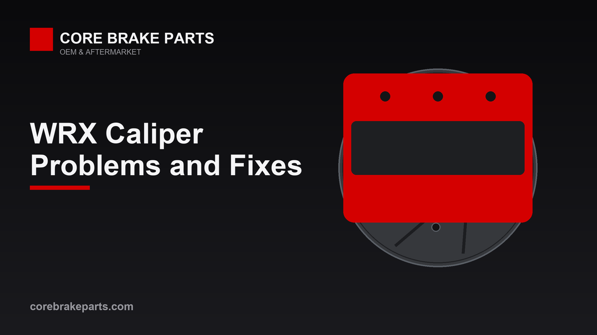 Brake caliper on a rotor illustrating 2015-2021 Subaru WRX caliper problems