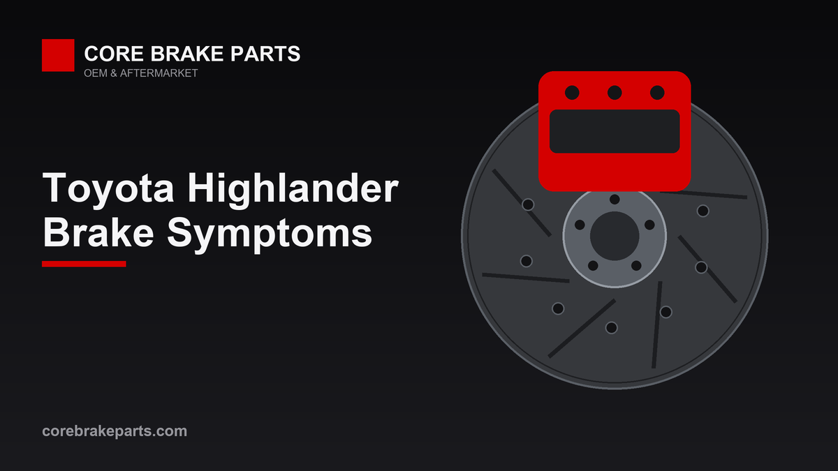 Common brake problems on the Toyota Highlander